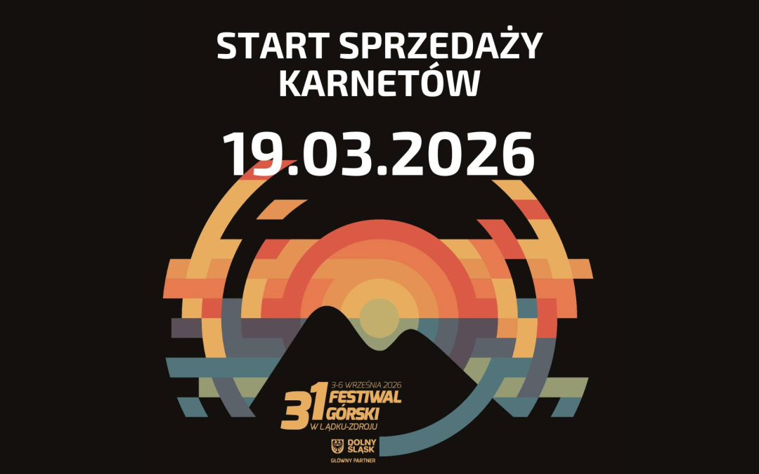 19 marca rusza sprzedaż karnetów na 31. Festiwal Górski w Lądku-Zdroju