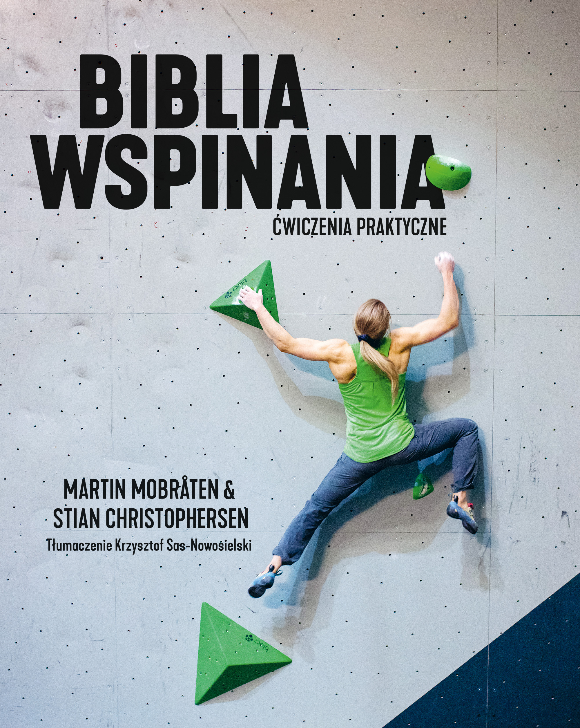 Biblia wspinania. Ćwiczenia praktyczne