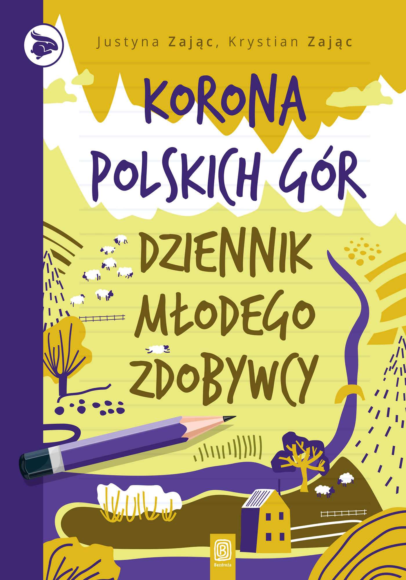 Korona Polskich Gór. Dziennik młodego zdobywcy
